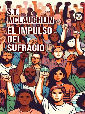 cover image of El Impulso del Sufragio